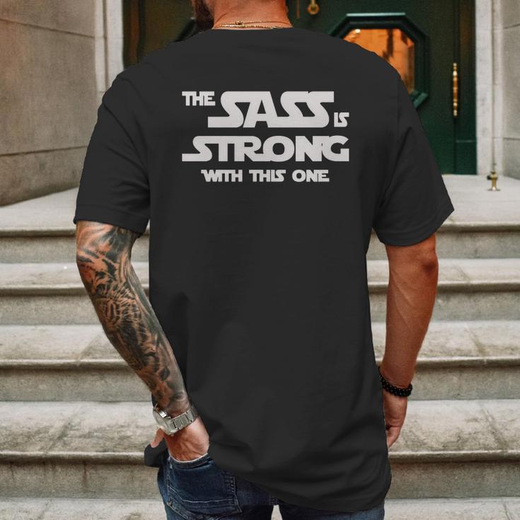 The Sass Is Strong With This One Shirt Mens Back Print T-shirt Gifts for Men