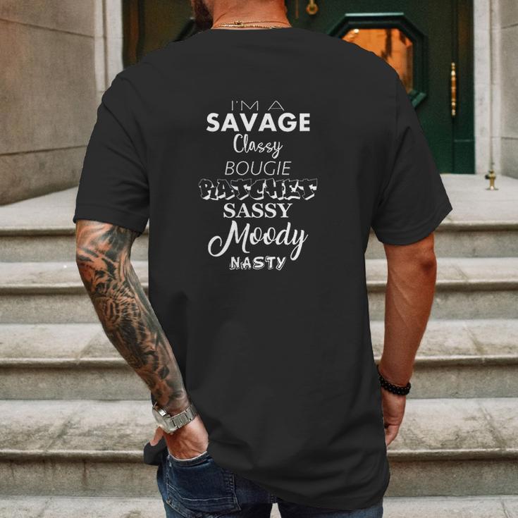 Im A Savage Classy Bougie Ratchet Sassy Moody Nasty Lyrics Mens Back Print T-shirt Gifts for Men