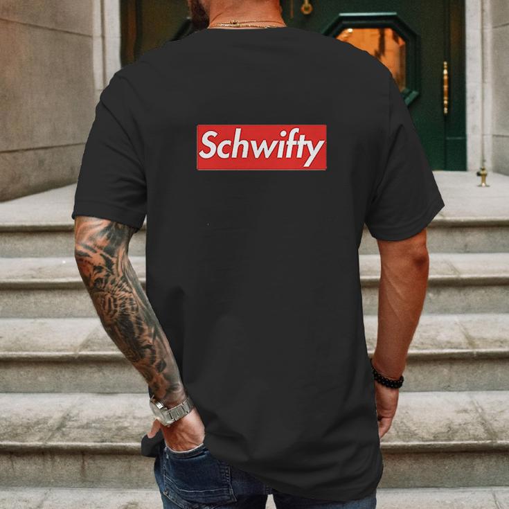 Schwifty Mens Back Print T-shirt Gifts for Men