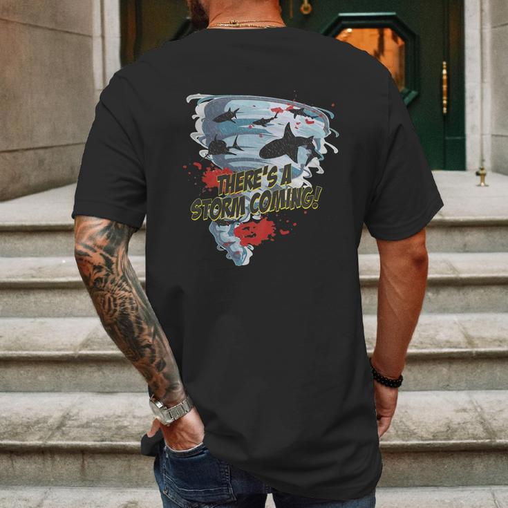 Shark Tornado - Shark Cult Movie - Shark Attack - Shark Tornado Horror Movie Parody - Storms Coming Mens Back Print T-shirt Gifts for Men