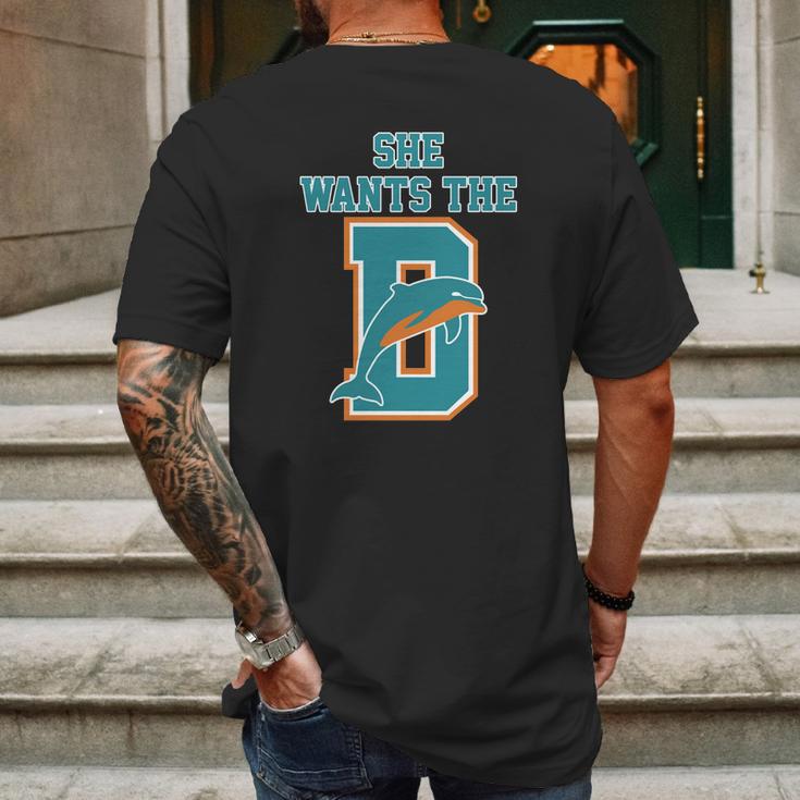 She Wants The D Dolphins Mens Back Print T-shirt Gifts for Men