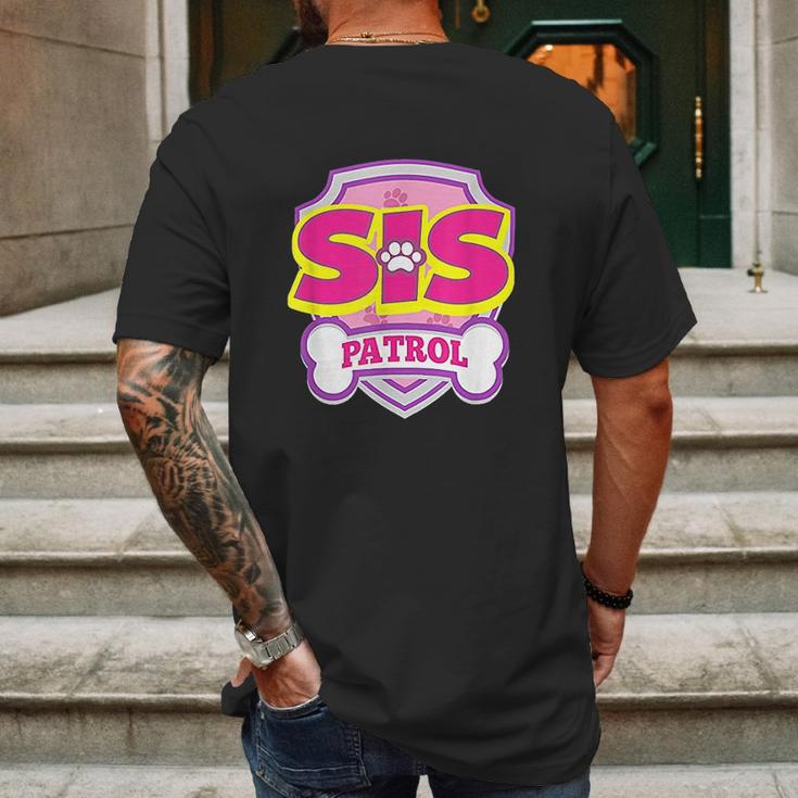 Sis Patrol Mens Back Print T-shirt Gifts for Men