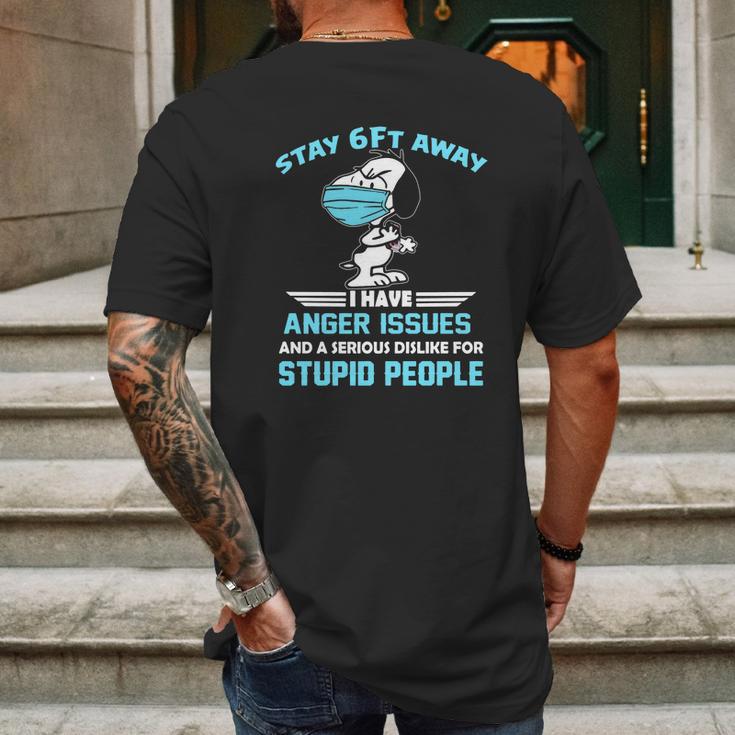 Snoopy Stay 6Ft Away I Have Anger Issues Shirt Mens Back Print T-shirt Gifts for Men