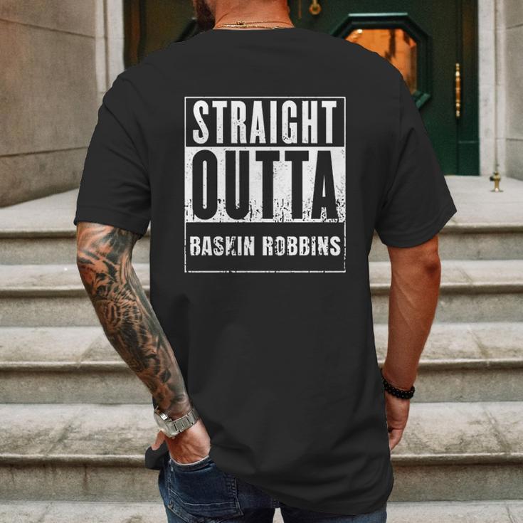 Straight Outta Baskin Robbins Mens Back Print T-shirt Gifts for Men