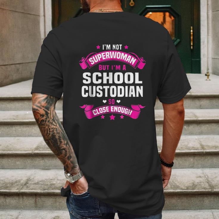 I Am Superwoman But I Am Aschool Custodian Mens Back Print T-shirt Gifts for Men