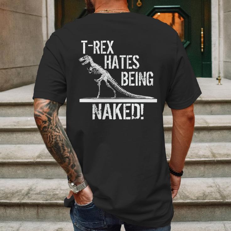 T-Rex Hates Being Naked Mens Back Print T-shirt Gifts for Men