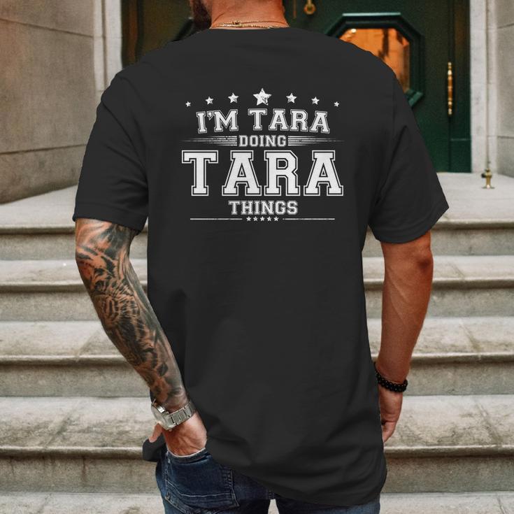 Im Tara Doing Tara Things Mens Back Print T-shirt Gifts for Men