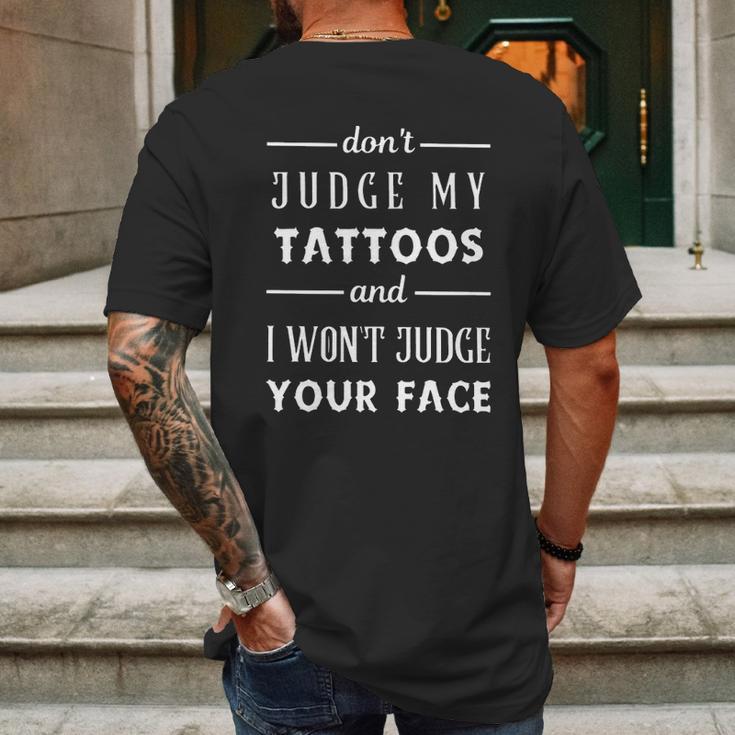 Tattoo Dont Judge My Tattoos Mens Back Print T-shirt Gifts for Men