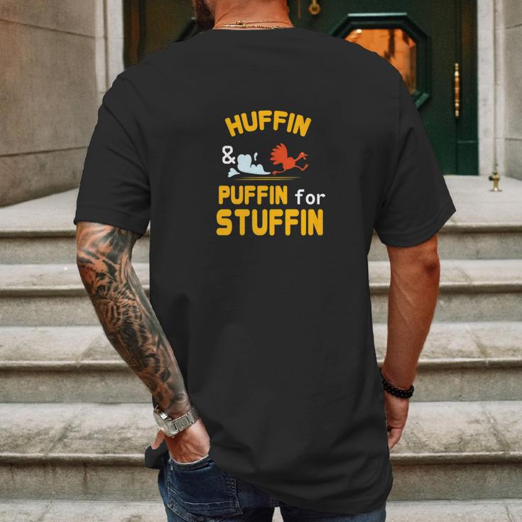 Thanksgiving Turkey Trot Huffin Puffin For Stuffin Mens Back Print T-shirt Gifts for Men