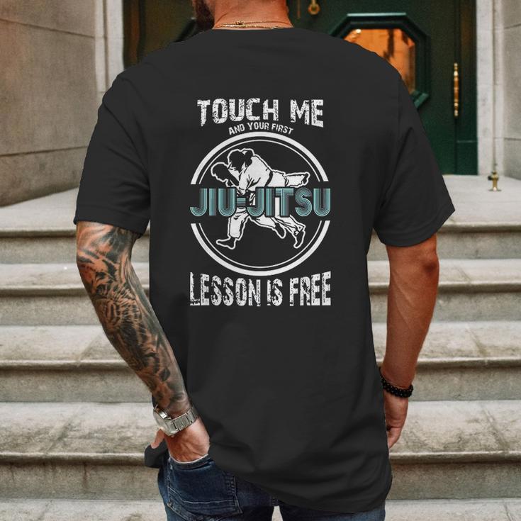 Touch Me First Jiu Jitsu Lesson Is Free Brazilian Mens Back Print T-shirt Gifts for Men