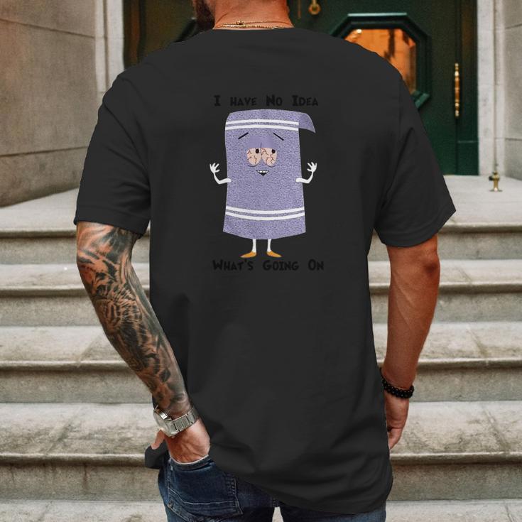 Towelie I Have No Idea What Is Going On Mens Back Print T-shirt Gifts for Men