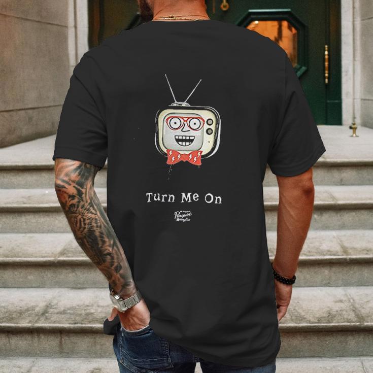 Turn Me On Television Mens Back Print T-shirt Gifts for Men