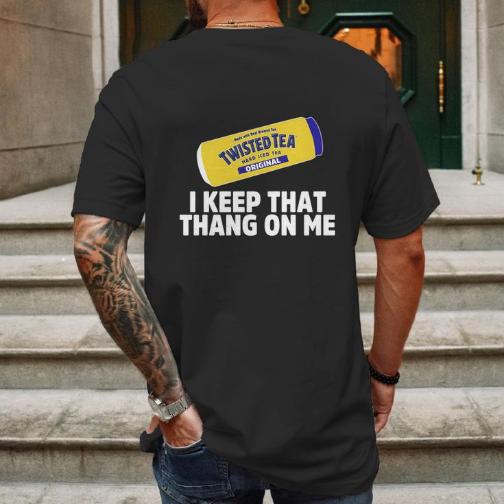 Twisted Tea I Keep That Thang On Me Mens Back Print T-shirt Gifts for Men