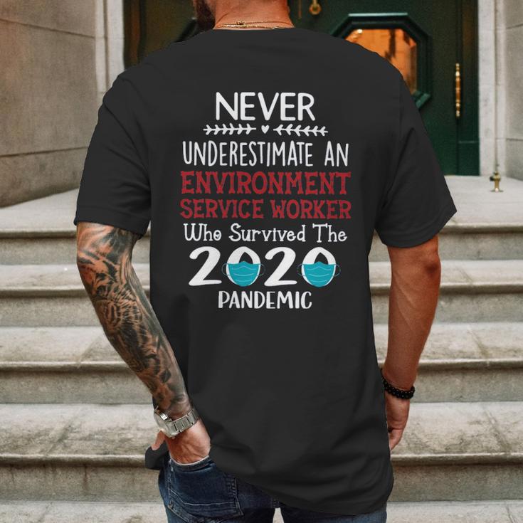 Never Underestimate Who Survived The Pandemic Environment Service Worker Mens Back Print T-shirt Gifts for Men