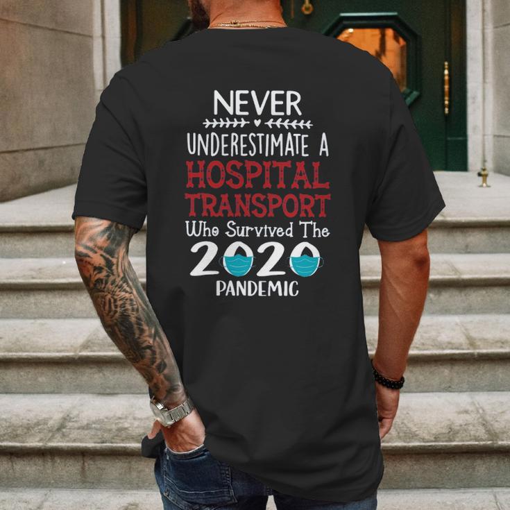 Never Underestimate Who Survived The Pandemic Hospital Transport Mens Back Print T-shirt Gifts for Men