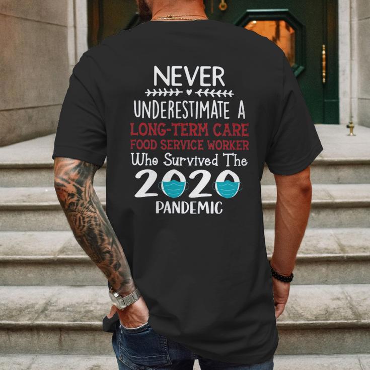 Never Underestimate Who Survived The Pandemic Long Term Care Food Service Worker Mens Back Print T-shirt Gifts for Men