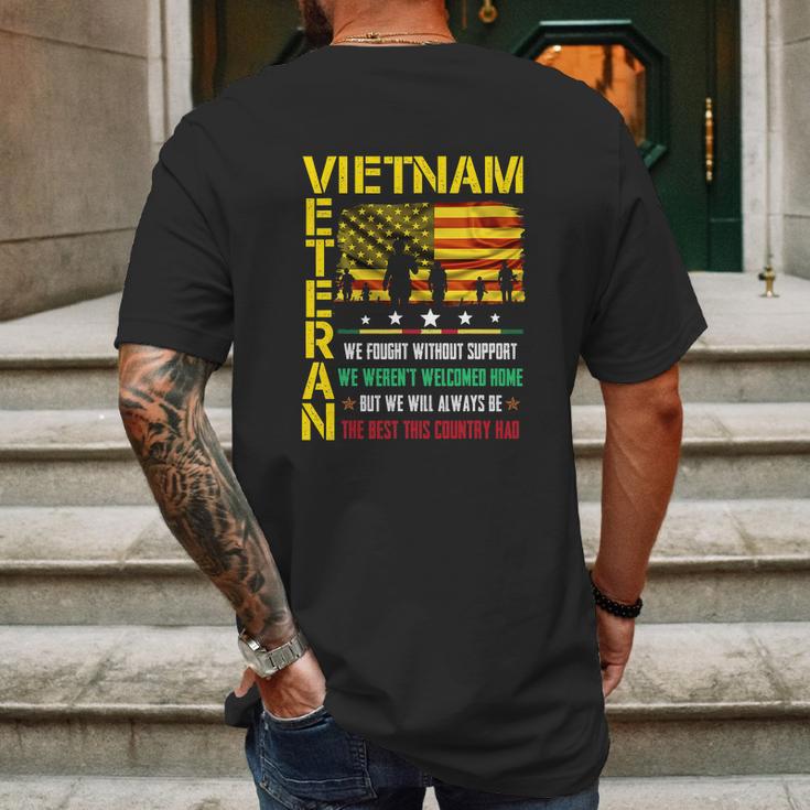 Vietnam Veteran We Fought Without Support We Weren’T Welcome Graphic Design Printed Casual Daily Basic Mens Back Print T-shirt Gifts for Men