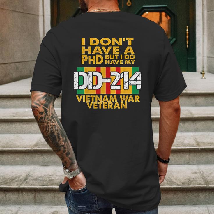 Vietnam Veteran Vietnam Veteran No Phd But Dd214 Mens Back Print T-shirt Gifts for Men