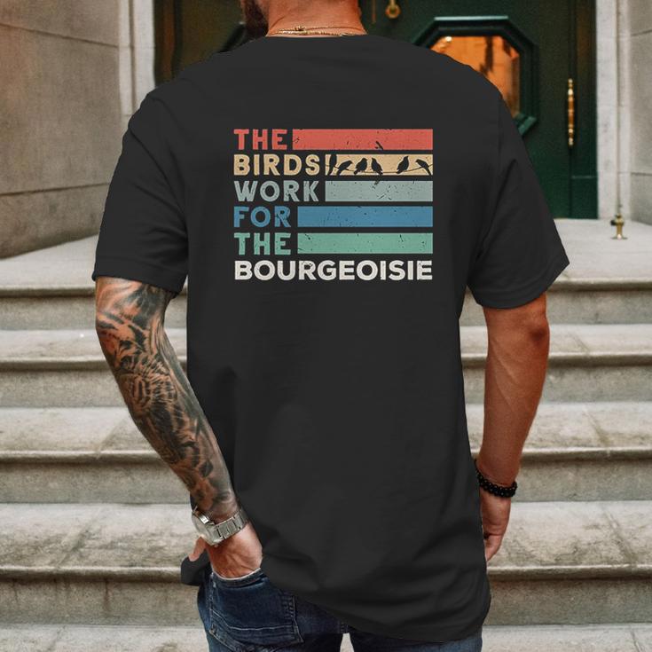 Vintage The Birds Work For The Bourgeoisie Conspiracy Theory Mens Back Print T-shirt Gifts for Men