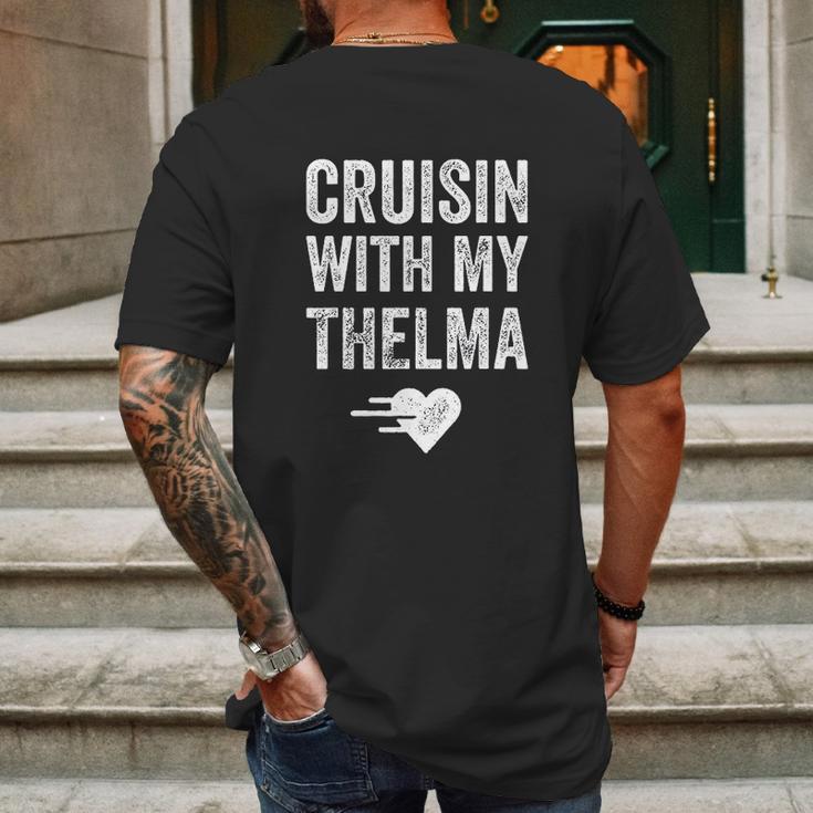 Vintage Cruisin With My Thelma For Close Friends Mens Back Print T-shirt Gifts for Men