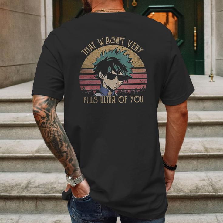 That Wasnt Very Plus Ultra Of You My Hero Academia Mens Back Print T-shirt Gifts for Men