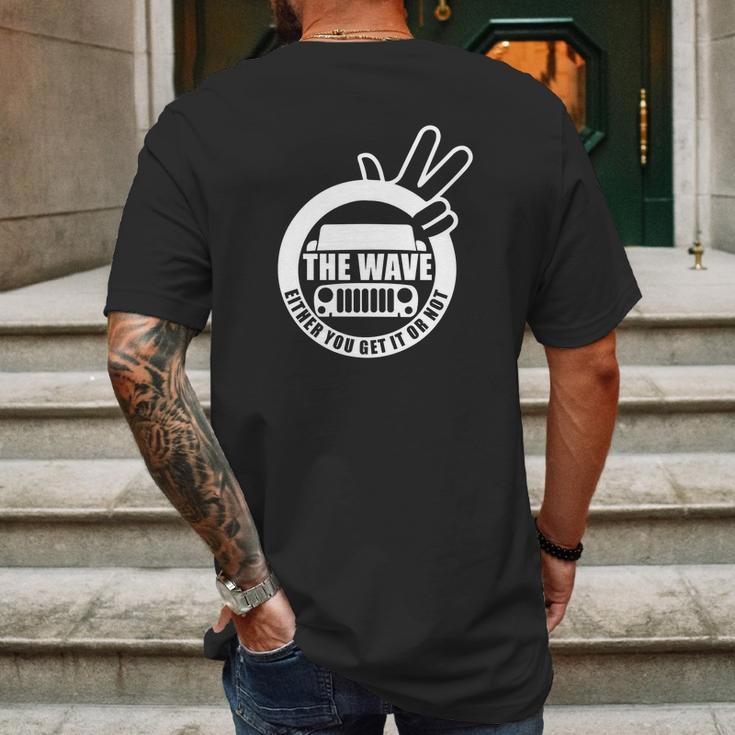 The Wave Either You Get It Or Not Jeep Shirt Mens Back Print T-shirt Gifts for Men