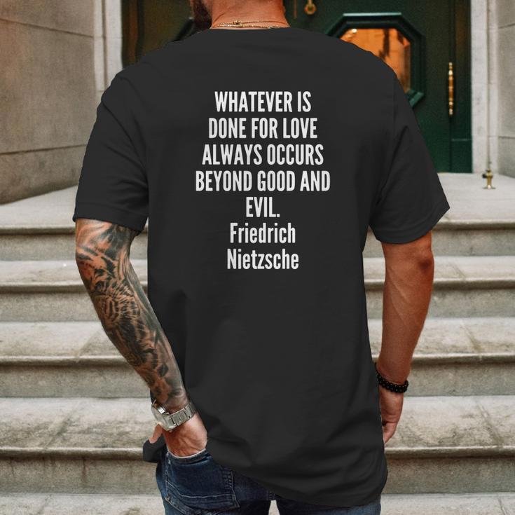 Whatever Is Done For Love Always Occurs Beyond Good And Evil Friedrich Nietzsche Mens Back Print T-shirt Gifts for Men