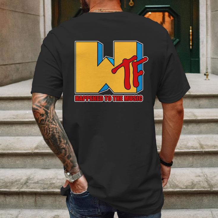 Wtf Happened To The Music Funny Mens Back Print T-shirt Gifts for Men