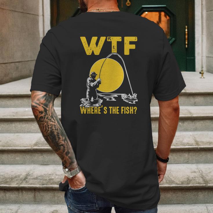 Wtf Wheres The Fish Funny Fishing T-Shirt Mens Back Print T-shirt Gifts for Men