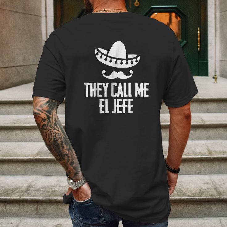 They Call Me El Jefe Bragging Boss Gift Mens Back Print T-shirt Gifts for Men