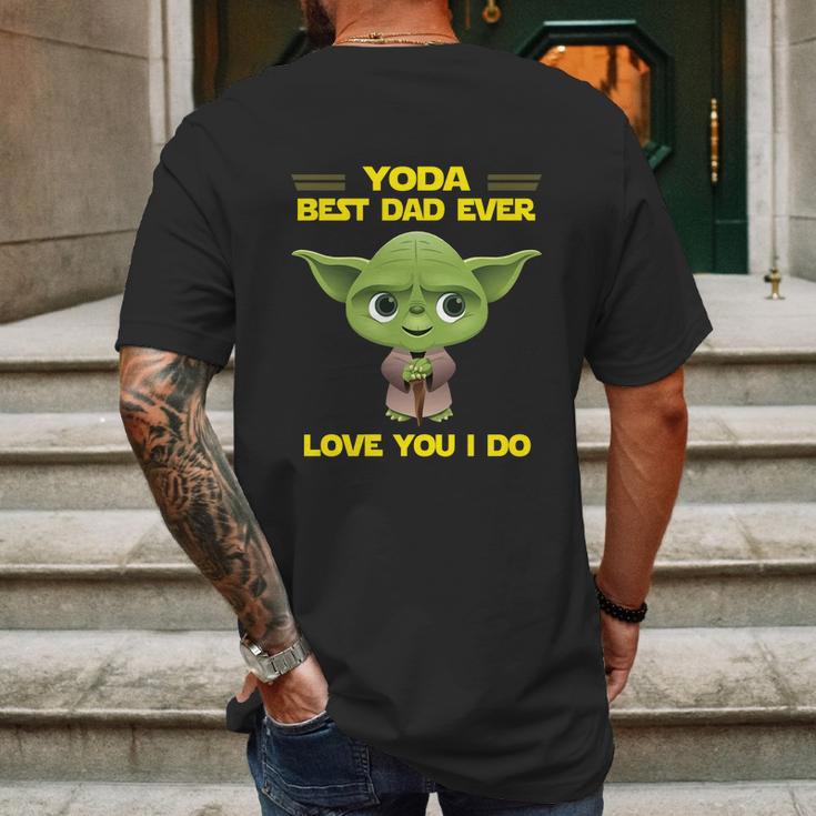 Yoda Best Dad Ever Love You I Do Mens Back Print T-shirt Gifts for Men