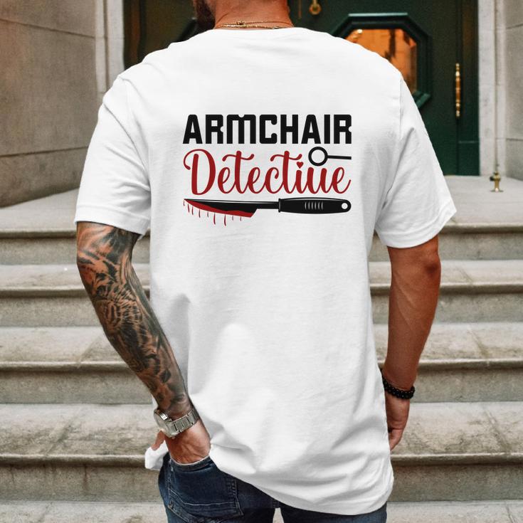 Armchair Detectiue True Crime Gift Crime Junkie Mens Back Print T-shirt Gifts for Men