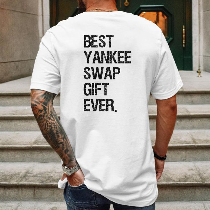 Best Yankee Swap Gift Ever Shirt Mens Back Print T-shirt Gifts for Men