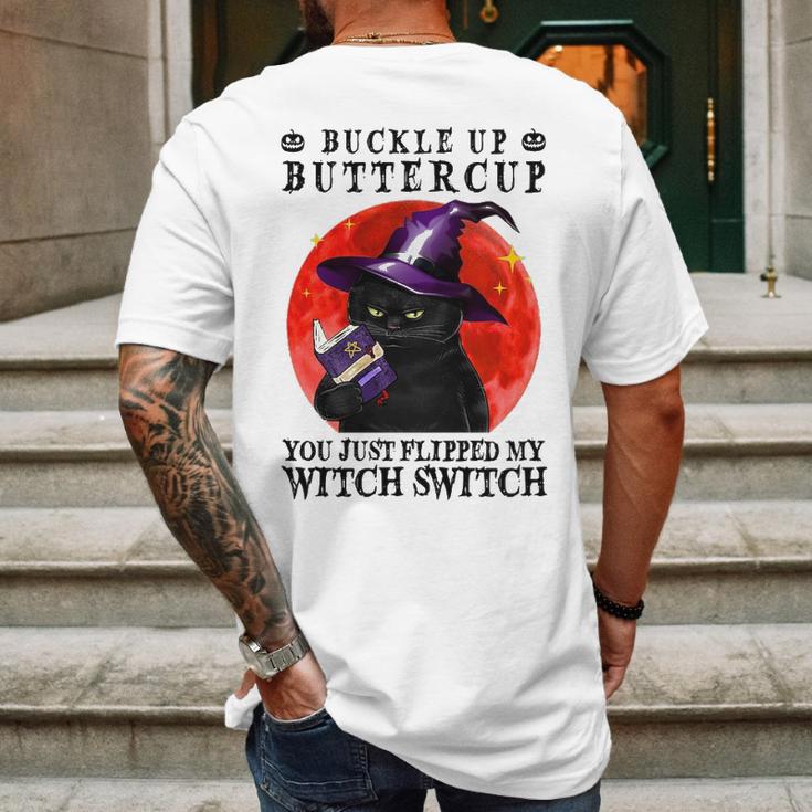 Buckle Up Buttercup You Just Flipped My Witch Switch Black Cat Mens Back Print T-shirt Gifts for Men