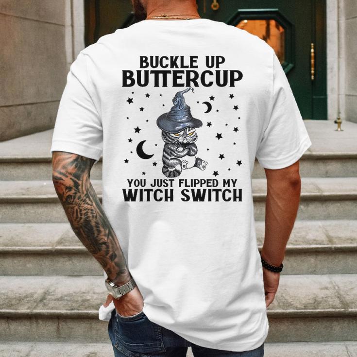 Cat Buckle Up Buttercup You Just Flipped My Witch Switch 2 Mens Back Print T-shirt Gifts for Men