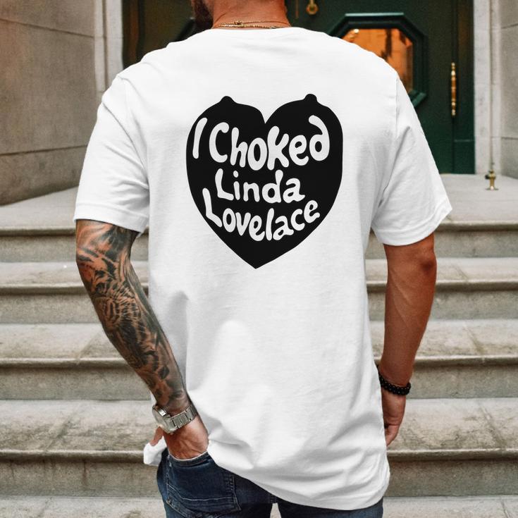 I Choked Linda Lovelace Gift Mens Back Print T-shirt Gifts for Men