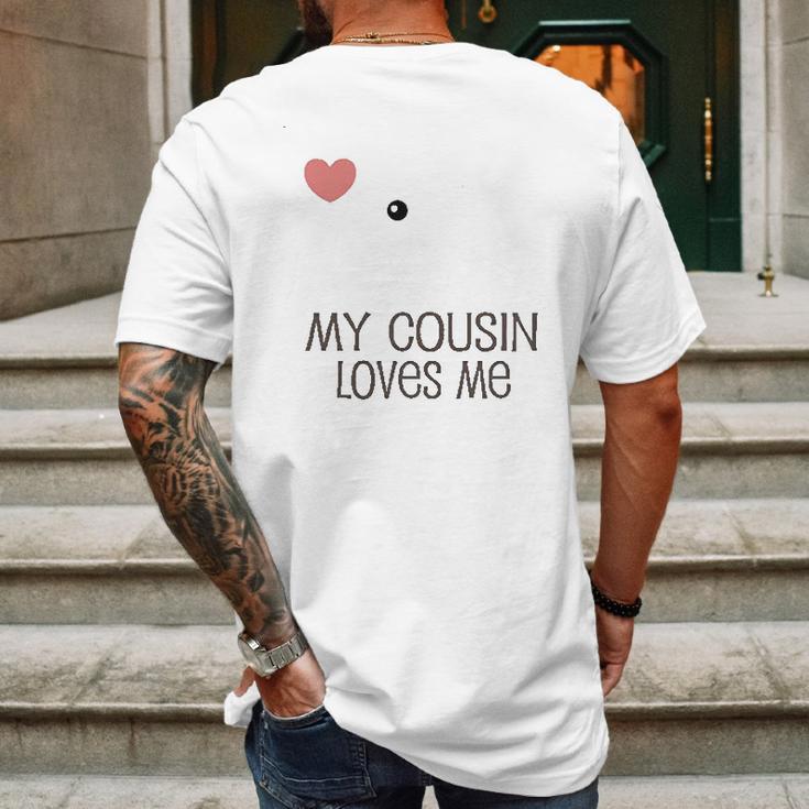 My Cousin Loves Me Infant Creeper Mens Back Print T-shirt Gifts for Men