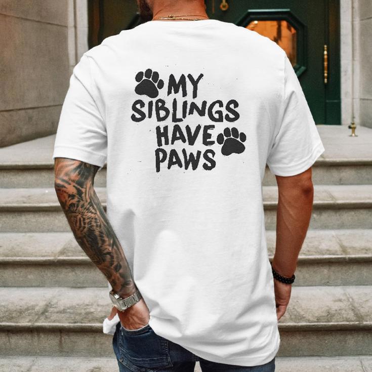 Creeper My Siblings Have Paws Funny Cool Cute Dog Cat Mens Back Print T-shirt Gifts for Men