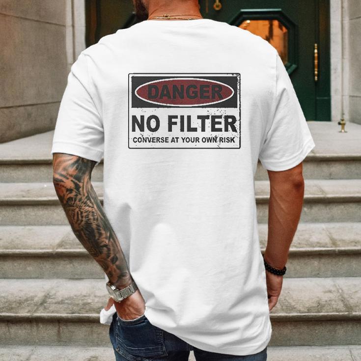 Danger No Filter Converse At Your Own Risk Mens Back Print T-shirt Gifts for Men