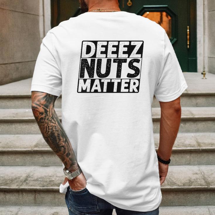 Deez Nuts Matter Mens Back Print T-shirt Gifts for Men