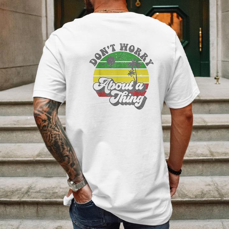 Dont Worry About A Thing Jamaica Rasta Reggae Jamaican Gift Mens Back Print T-shirt Gifts for Men