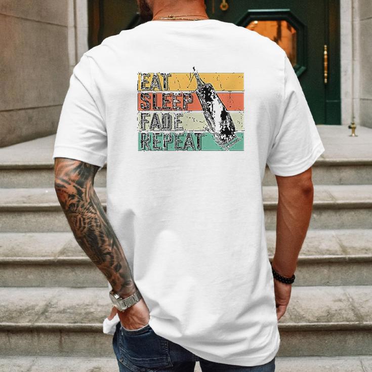 Eat Sleep Fade Repeat Barber Gift Hairstylist Barber Mens Back Print T-shirt Gifts for Men