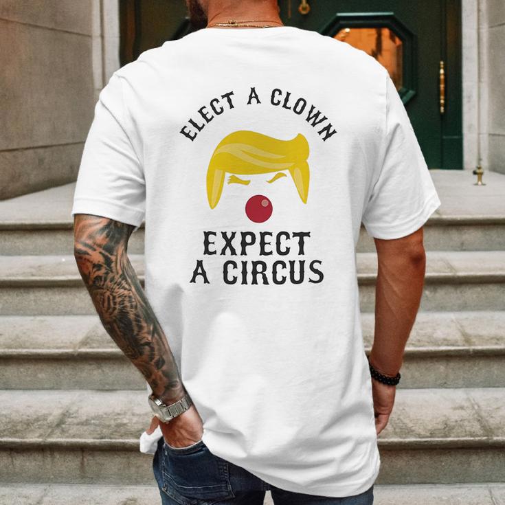 Elect A Clown Expect A Circus Mens Back Print T-shirt Gifts for Men