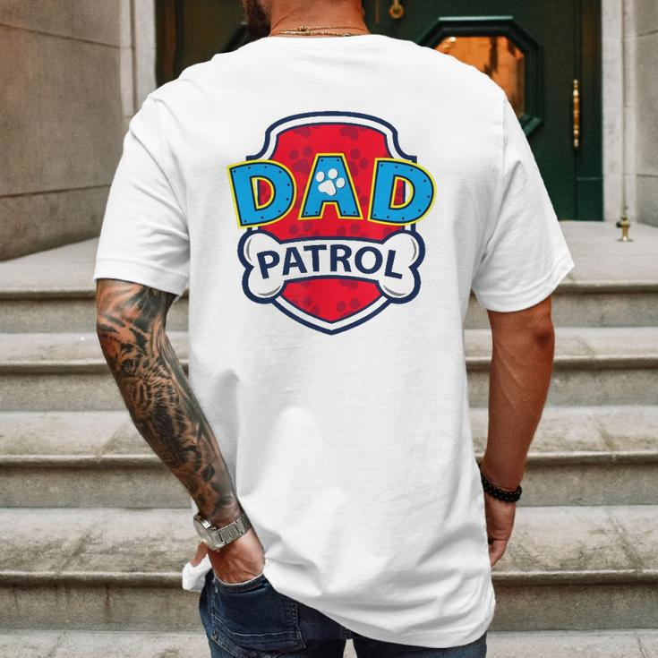 Funny Dad Patrol - Dog Dad Mens Back Print T-shirt Gifts for Men