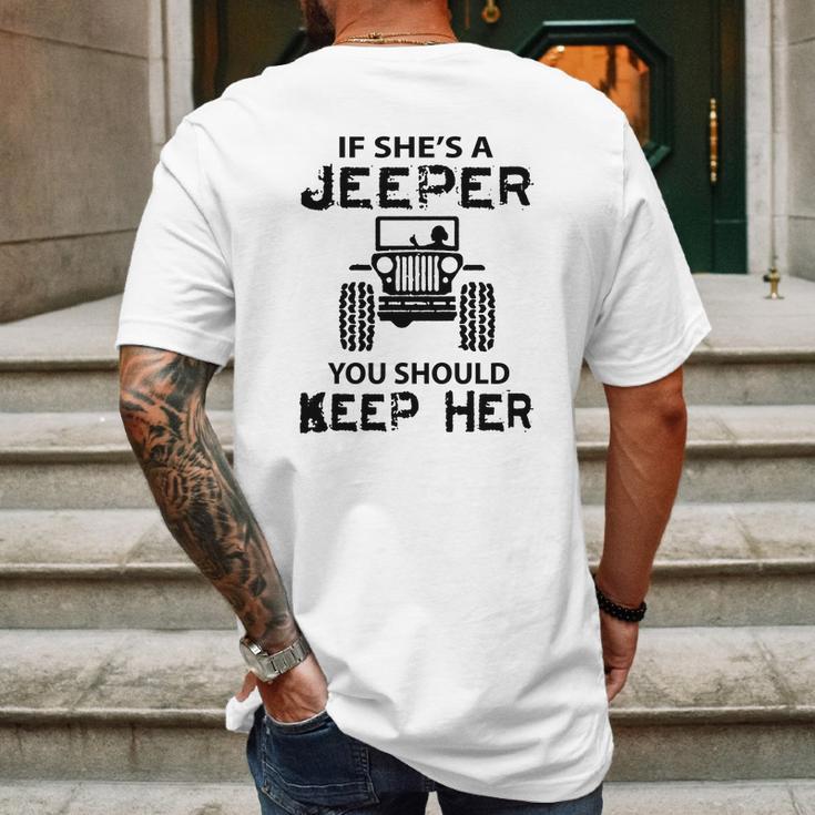 Jeep If Shes A Jeeper You Should Keep Her Mens Back Print T-shirt Gifts for Men