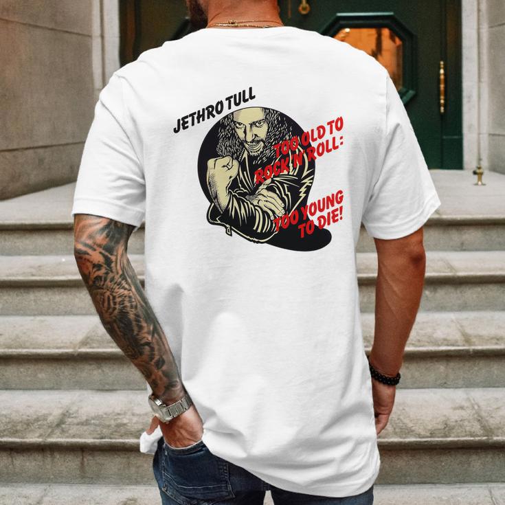 Jethro Tull – Too Old To Rock’N’Roll Too Young To Die Mens Back Print T-shirt Gifts for Men