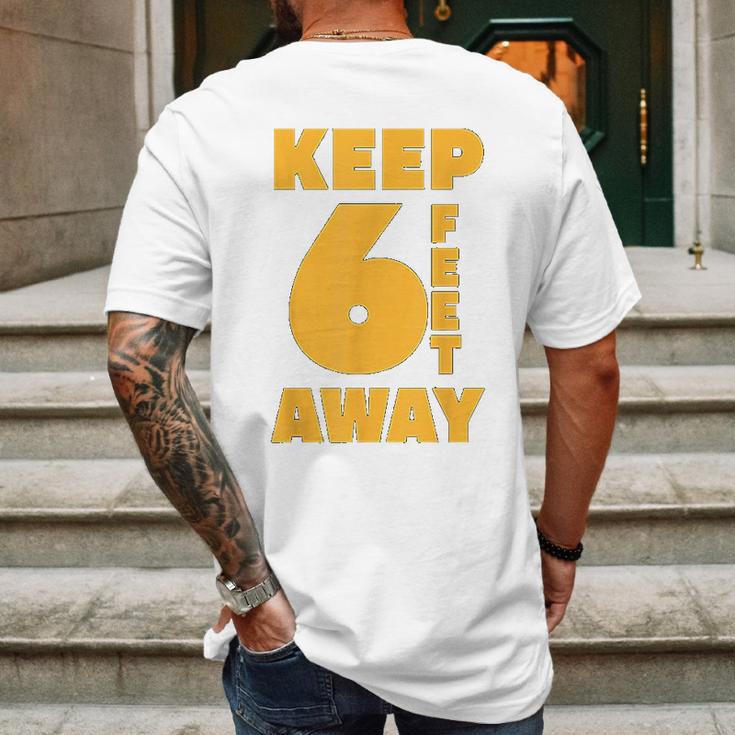 Keep 6 Feet Away Ft Social Distancing Antisocial Mens Back Print T-shirt Gifts for Men