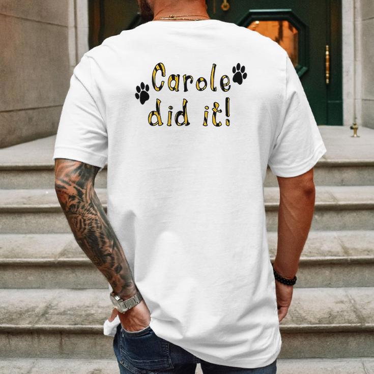 Snappy Suits Carole Did It Mens Back Print T-shirt Gifts for Men