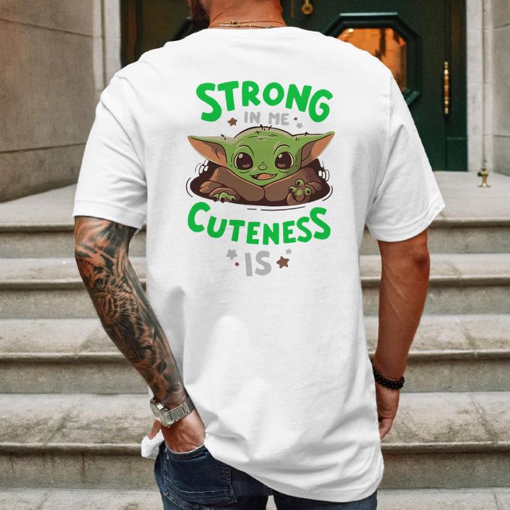 Strong In Me Cuteness Is Baby Yoda Shirt Mens Back Print T-shirt Gifts for Men