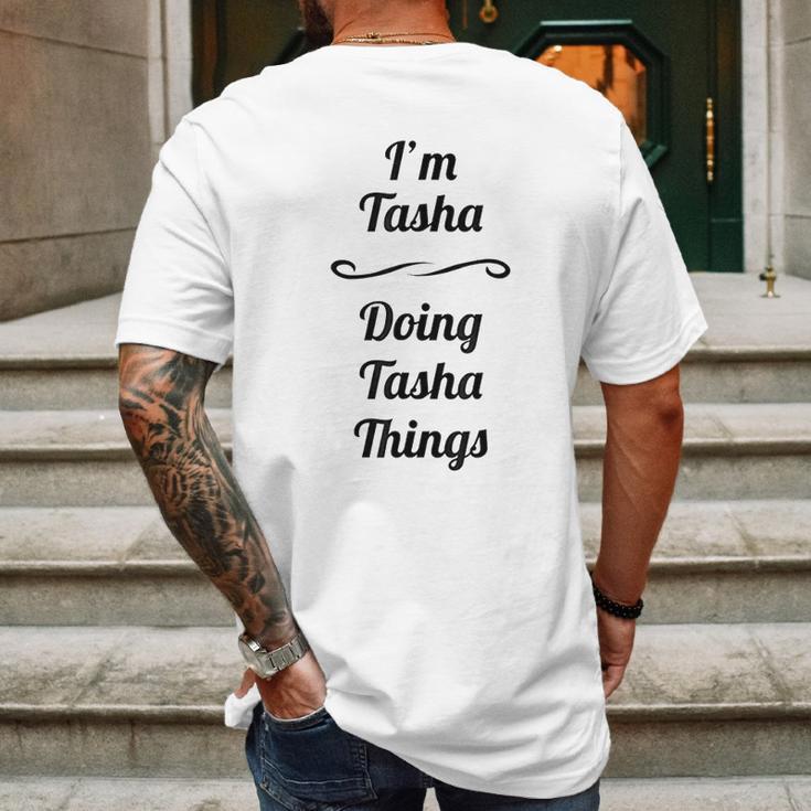 Im Tasha Doing Tasha Things Mens Back Print T-shirt Gifts for Men